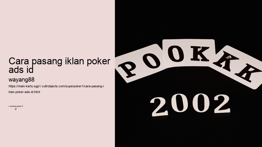 cara pasang iklan poker ads id