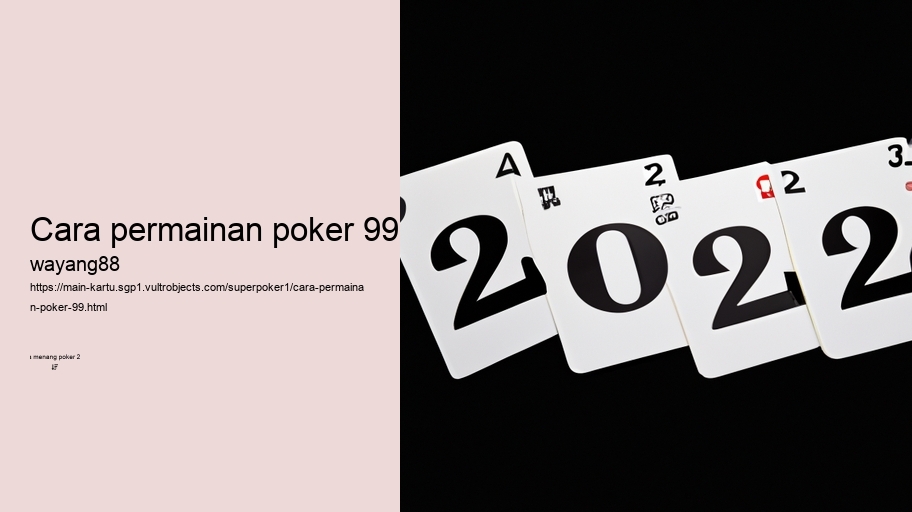 cara permainan poker 99